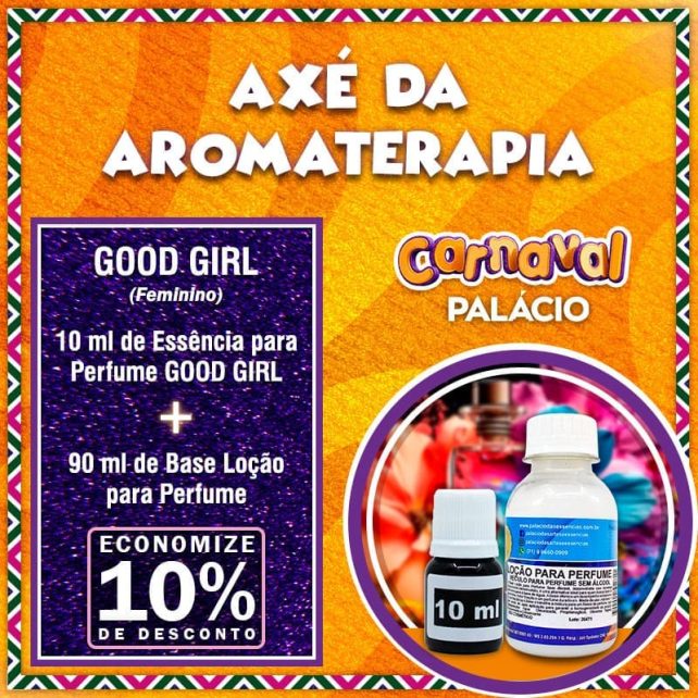 Combo Perfume GOOD GIRL Feminino (10 ml de Essência + 90 ml de Base Loção para Perfume)