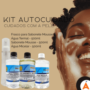 Kit Autocuidado - Cuidados com a Pele
