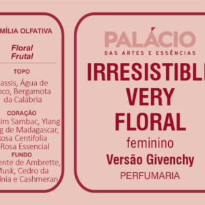 Irresistible Very Floral - Essência para Perfume Feminino