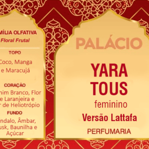Yara Tous (Perfumaria Árabe)  – Essência para Perfume Feminino